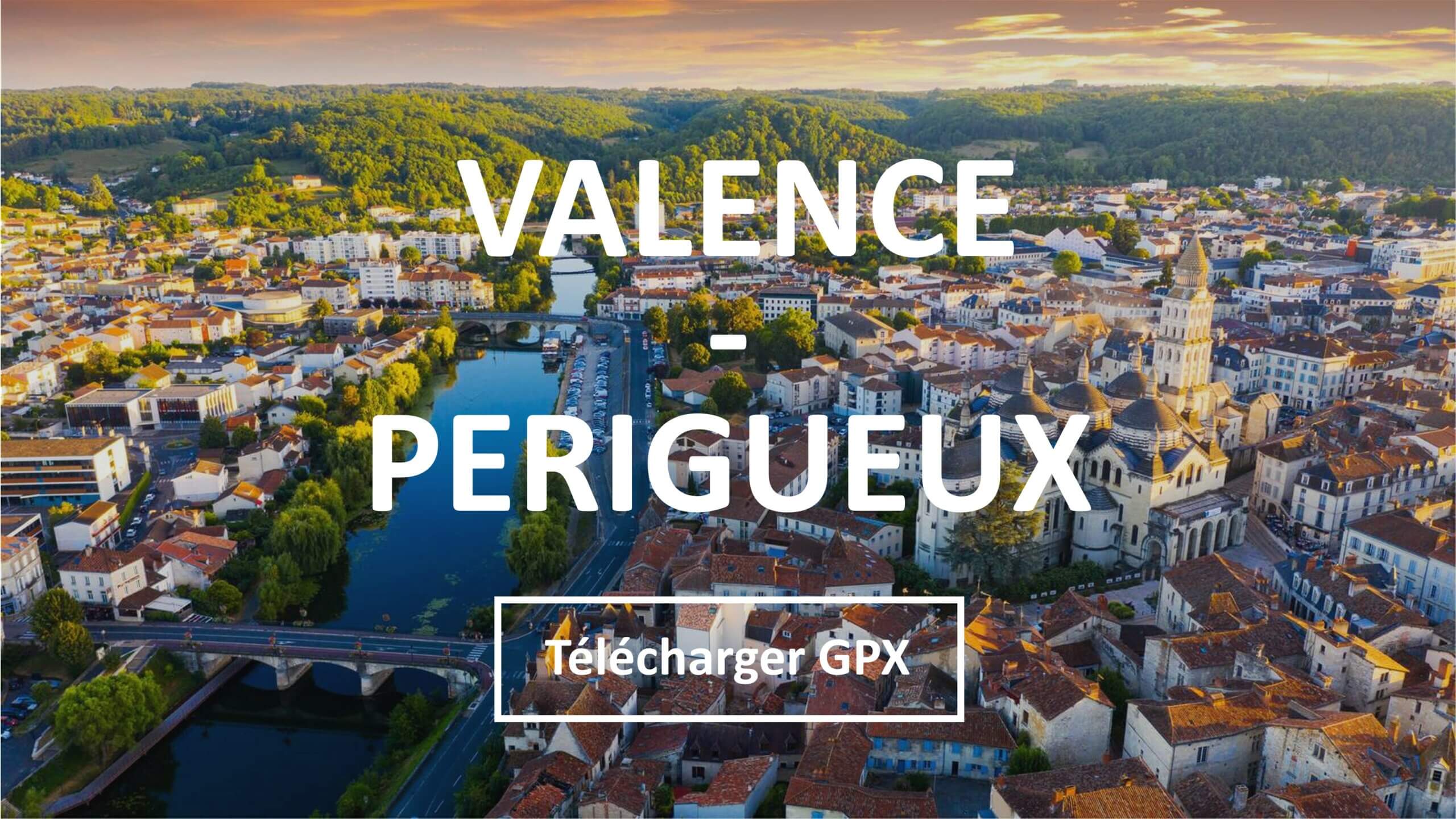 Pista ciclabile Valence – Périgueux: 430 km